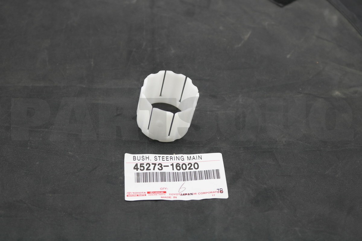 4527316020 Genuine Toyota BUSH, STEERING MAIN SHAFT 45273-16020 | eBay 