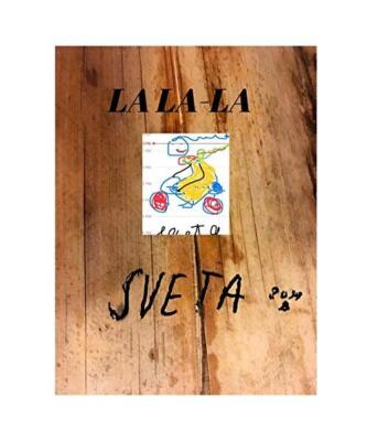 La-La-La, Sveta Alenina