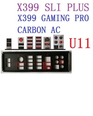 1PCS BACKPLANE IO I/O   FOR   X399 GAMING PRO CARBON AC #yr
