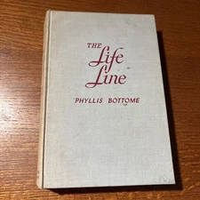The Lifeline Life Line (Phyllis Bottome 1946) 1st Edition Little Brown & Company
