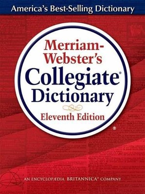 Merriam-Webster Merriam-Webster's Collegiate Dictionary, Eleventh  Ed (Hardback)