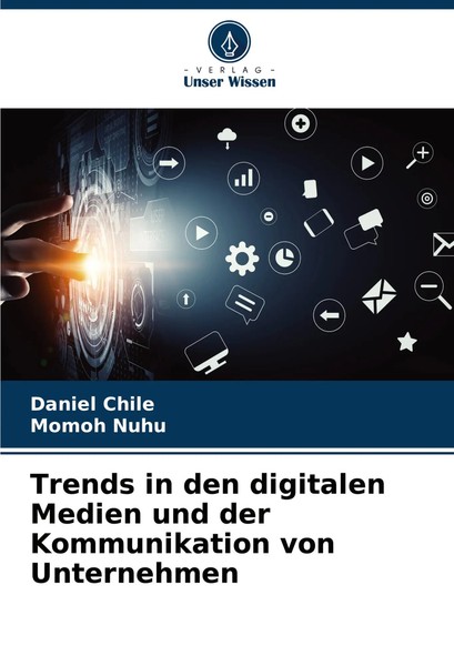 Daniel Chile (U. A.) | Trends In Den Digitalen Medien Und Der Kommunikation...-image