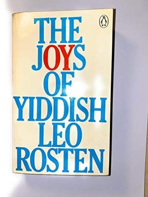 The Joys of Yiddish by Rosten, Leo 0140030689 FREE Shipping