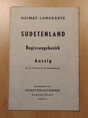 Heimat-Landkarte Sudetenland - Regierungsbezirk Aussig - Heimatverlag Renner Map