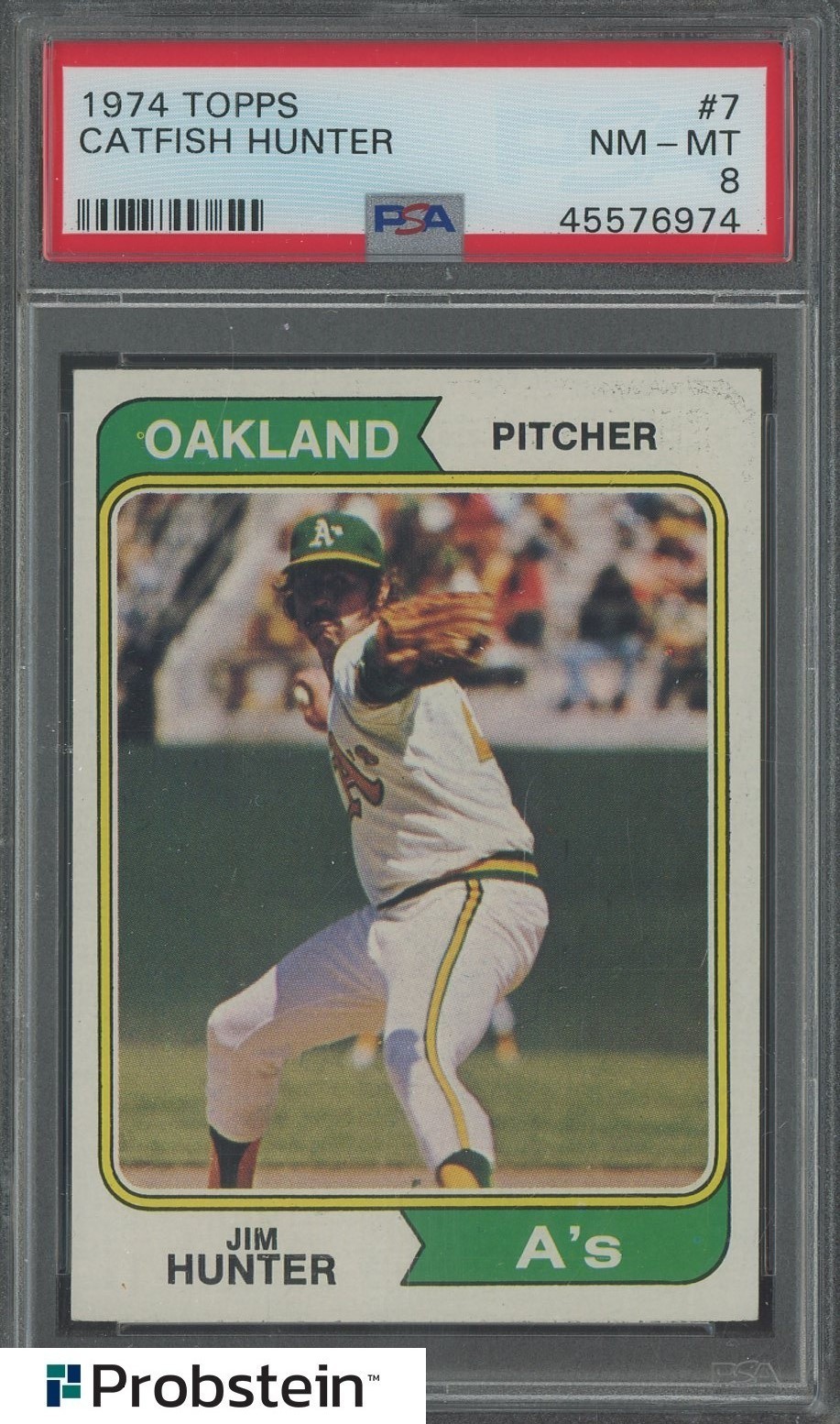 1974 Topps #7 Jim Catfish Hunter Oakland A's HOF PSA 8 NM-MT