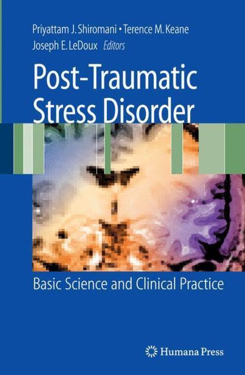 Thumbnail - Post-traumatic Stress Disorder Basic Science And Clinical Practice