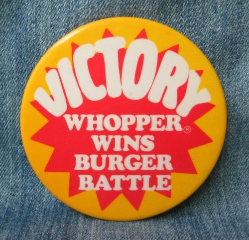 Whoppper Button Vintage VICTORY WHOPPER WINS BURGER BATTLE BURGER KING 3