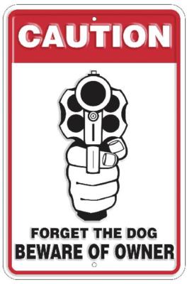 beware of owner sign