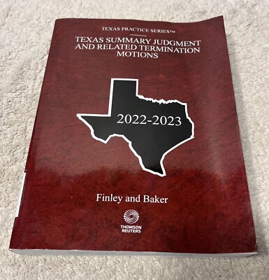 Texas Summary Judgement and related termination motions 2022-2023 Vol. 52