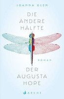 Die Andere HäLfte Der Augusta Hope | Glen, Joanna | Kartoniert | 9783716040331