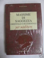 massime di saggezza orientale e occidentale Fiorella Fantoni 9788841254141