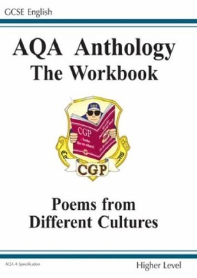GCSE English AQA A Anthology Workbook - Higher Level: Workbook -