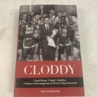 NEW ~ Cloddy: Coach Dwane "Cloddy" Clodfelter NCAA Basketball Signed
