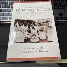 The Struggle for Women's Rights: Theoretical and Historical Sources - NEW