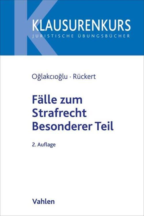 Thumbnail - Fälle Zum Strafrecht Besonderer Teil Mustafa Temmuz Oglakcioglu (u.