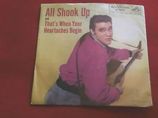 ELVIS PRESLEY~ALL SHOOK UP~THAT'S WHEN YOUR HEARTACHES BEGIN~RCA 47-6870~ POP 45