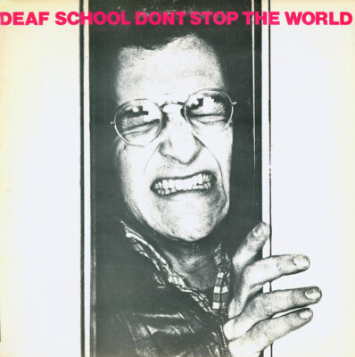 Deaf School Don't Stop The World LP Album Vinyl Schallplatte 078