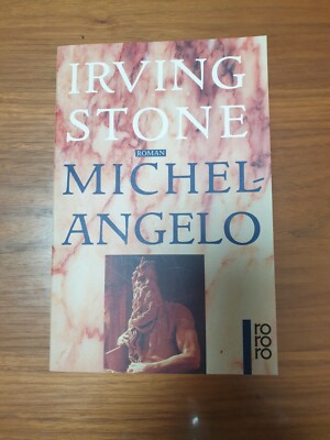 Neu Buch Irving Stone Michelangelo Roman Deutsch von Hans Kämpfer 2017