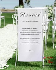 Reserved in Loving Memory Wedding Sign for Someone in Loved In Surrounds