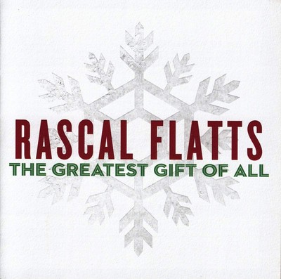 Rascal Flatts Greatest Gift of All CD NEW
