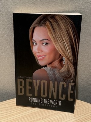 Beyoncé: Running the World: The Biography-Anna Pointer, ( Crease In Book ) New