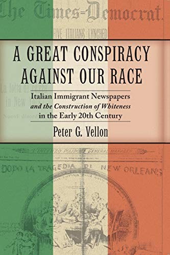 A Great Conspiracy against Our Race: Italian Im. Vellon Paperback<|