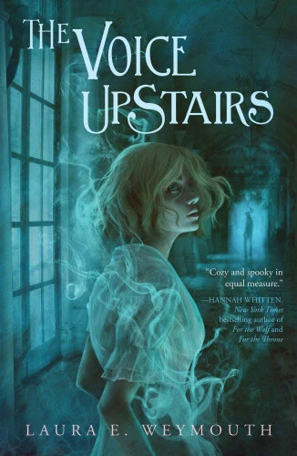 The Voice Upstairs by Laura E. Weymouth - Foto 1 di 2