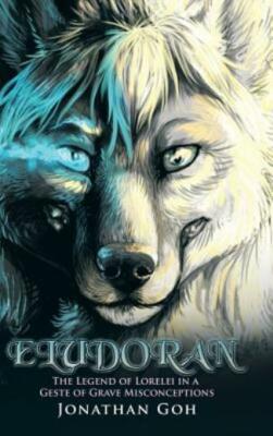 Eludoran: The Legend Of Lorelei In A Geste Of Grave Misconceptions