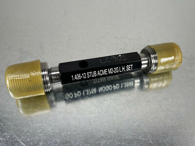 Titan 1.406 12 STUB ACME 2G M2 LH Thread Gage Set Plug GO / NOGO LEFT HAND