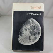 Guy Davenport  First Edition 1974 Tatlin! Six StoriesHardcover w/Dustjacket