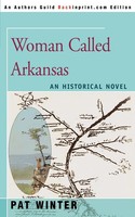 Pat Winter | Woman Called Arkansas | Taschenbuch | Englisch (2000) | iUniverse