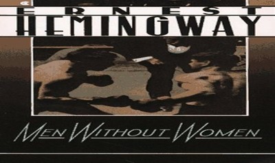 Men Without Women (A Scribner Class..., Hemingway, Erne