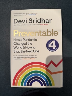 Preventable : How a Pandemic Changed the World by Devi Sridhar
