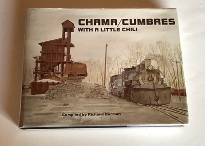 CHAMA/CUMBRES WITH A LITTLE CHILI SECTION EDITION April 1993 Book Number 002