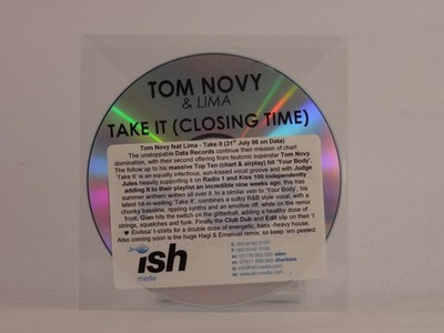 TOM NOVY FT LIMA TAKE IT (CLOSING TIME) (E91) 1 Track Promo CD Single including 