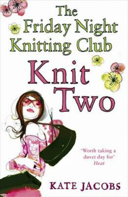 Knit Two, Kate Jacobs, Used; Very Good Book