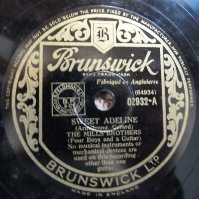 78rpm THE MILLS BROTHERS sweet adeline / you'll tell me your dream i'll tell you