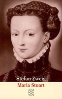 Maria Stuart | Stefan Zweig | Taschenbuch | Gesammelte Werke in Einzelbänden