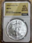 2009 $1 Silver American Eagle NGC MS69 Coin Shack Label 1 oz .999 Fine Silver
