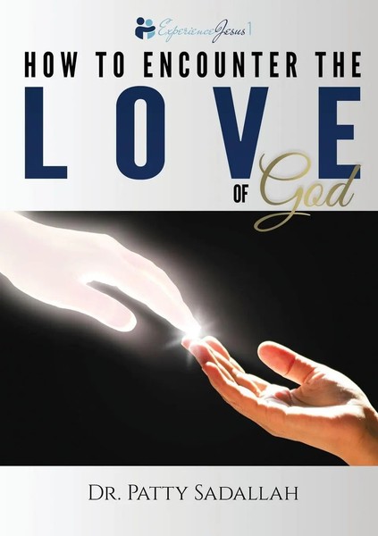 Patty Sadallah | How To Encounter The Love Of God | Taschenbuch | Englisch-image