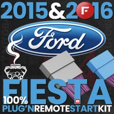 2015 & 2016 Ford FIESTA 100% PLUG'N Remote Start Kit. INSTALL VIDEO DEMO.