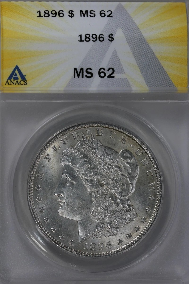MS 62 Graded 1896 Year Morgan US Dollars (1878-1921) for sale | eBay