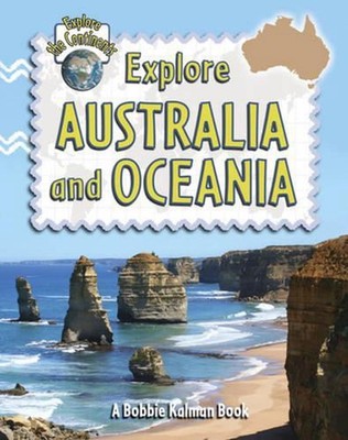 Explore Australia and Oceania by Rebecca Sjonger (English) Paperback Book