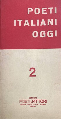 Italienische Dichter heute. 2 - Corriere Poeti & Pittori 1980