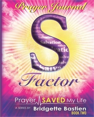 S-Factor Prayer Journal (Paperback or Softback)