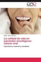 Esther Charro Huerga | La Calidad De Vida En Pacientes OncolóGicos: CáNcer Oral