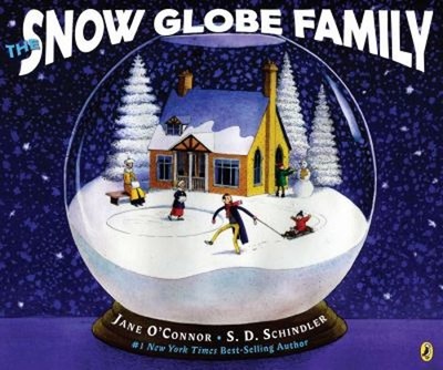 The Snow Globe Family Paperback Jane O'Connor