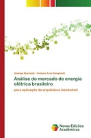 Solange Machado (U. A.) | AnáLise Do Mercado De Energia EléTrica Brasileiro
