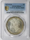 1878 8TF VAM-21 Broken R&B Morgan Dollar $1 MS 64 PCGS Secure Shield