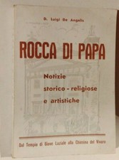 Luigi De Angelis Rocca di Papa notizie storico religiose e artistiche ... 1968 R